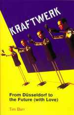Kraftwerk: From Düsseldorf to the Future, picture of cover